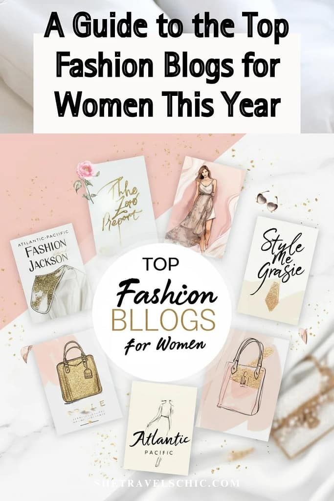 A Guide to the Top Fashion Blogs for Women This Year
